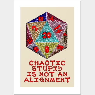 Chaotic Stupid is Not an Alignment Posters and Art